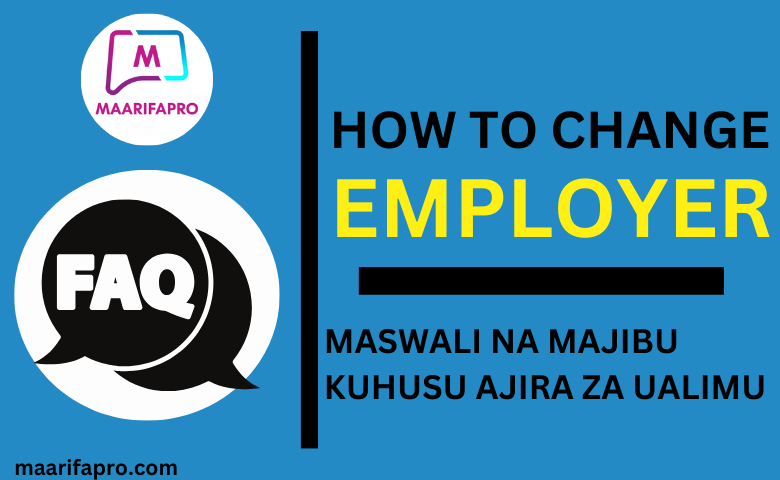 How to Change Employer in Ajira Portal kubadilsha mwajiri ajira za MDAs & LGAs