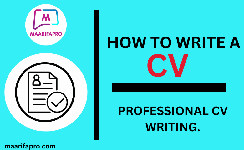 How to write a CV Kuandika CV Professional CV Writing